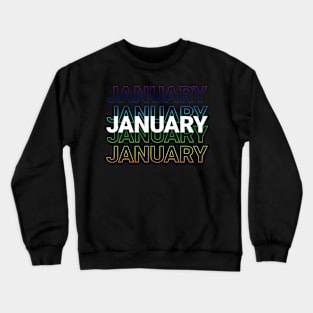 born in January Crewneck Sweatshirt